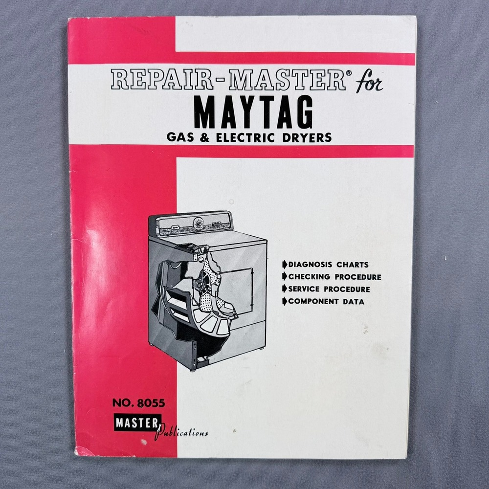 Master Publications Repair-Master Maytag Gas Electric Dryers 1979 Manual Service